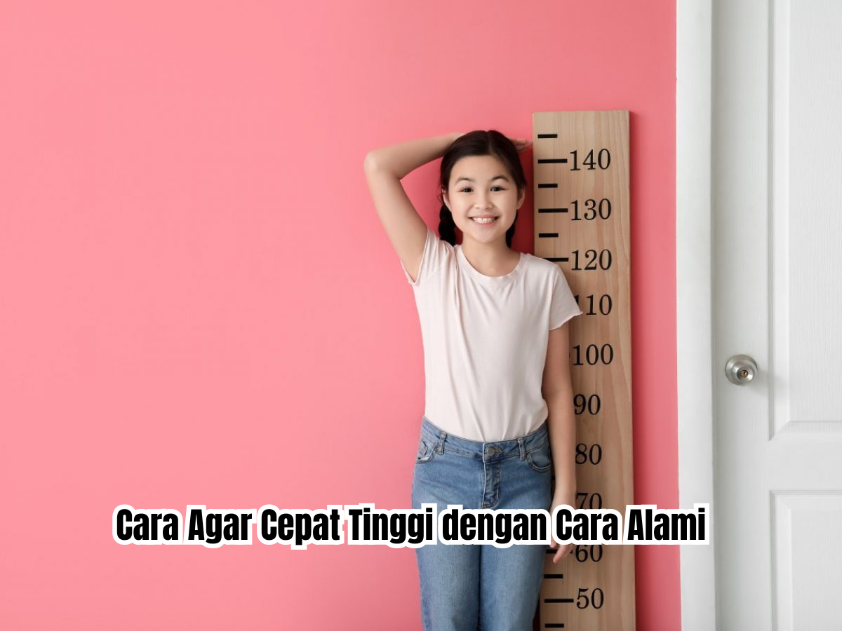 cara agar cepat tinggi