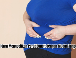 cara mengecilkan perut buncit