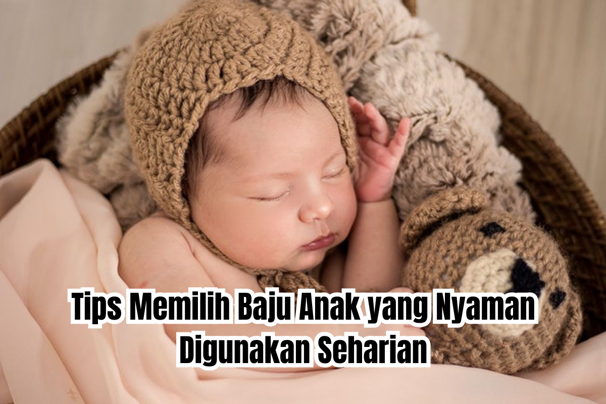 tips memilih baju anak