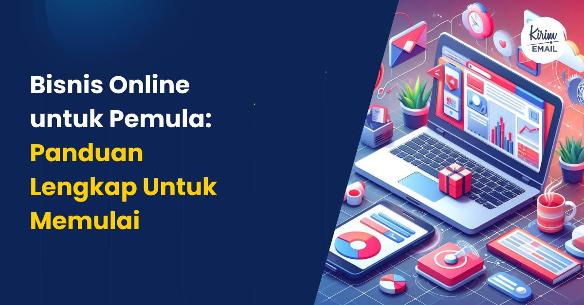 Featured image for Panduan Lengkap Memulai Bisnis Online dengan Langkah-langkah yang Harus Diketahui